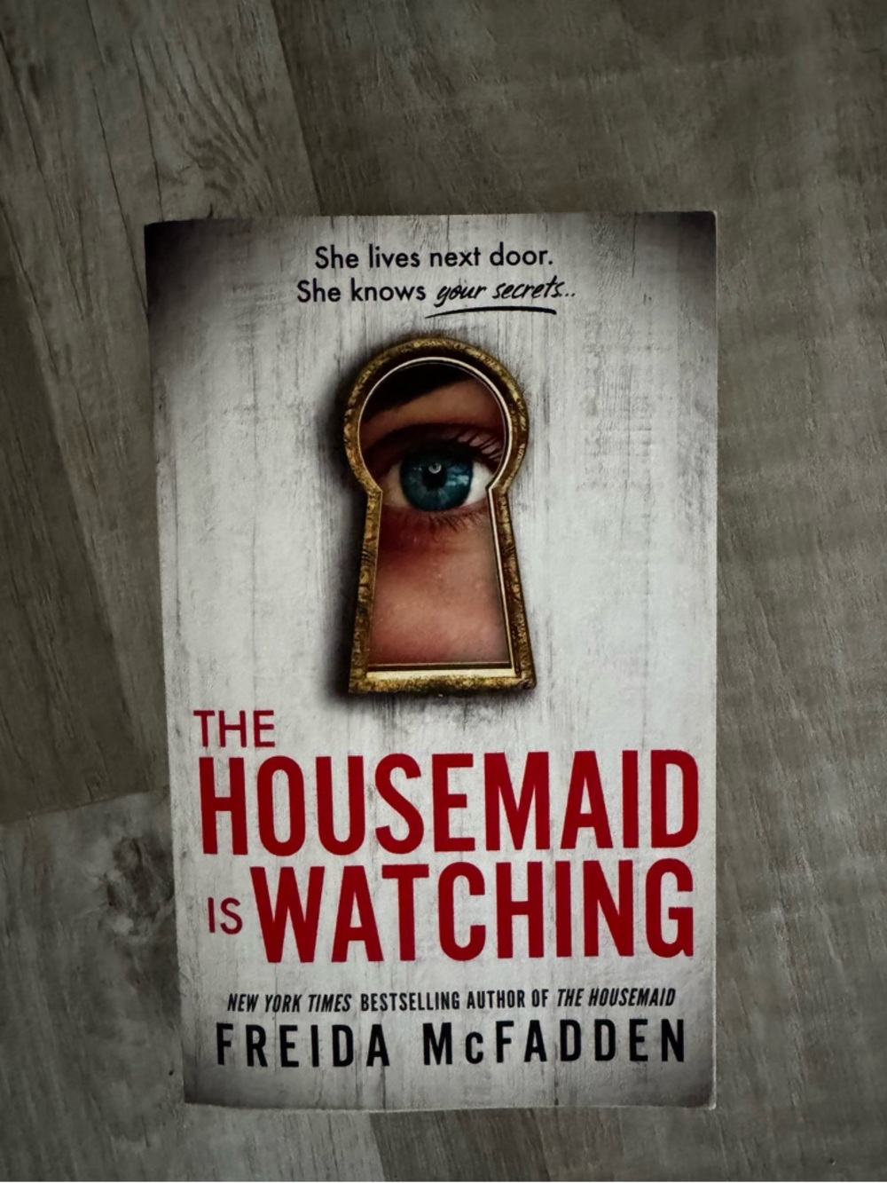 The Housemaid Is Watching by Freida McFadden - Paperback
